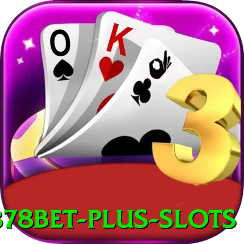 878bet Plus Slots - vip